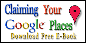 Claiming Your Google Places Free E-Book