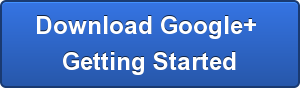 Download Google+ Getting Started